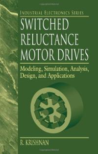 switched-reluctance-motor-drives-modeling-simulation-analysis-design-r-krishnan-.jpg