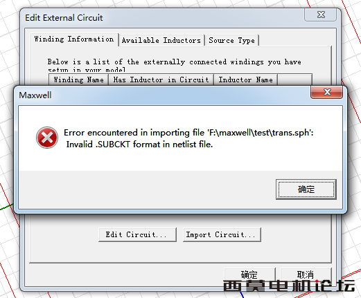 error encountered in importing file 'F:\maxwell\test\trans_circ.sph': Invalid.SUBCKT format in netli ...